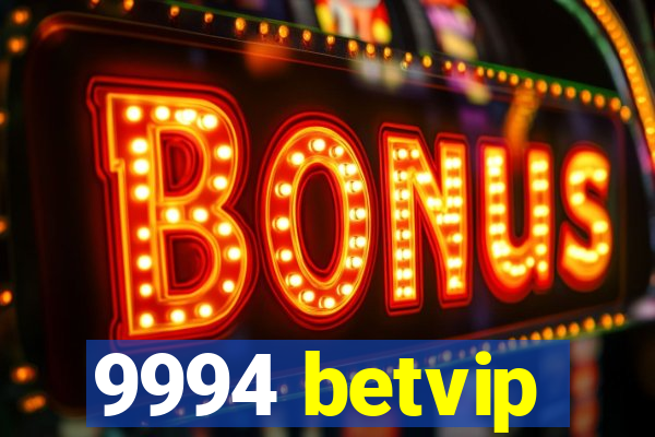 9994 betvip